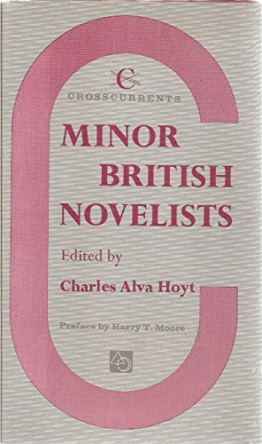 Imagen de archivo de Minor British Novelists (Crosscurrents Modern Critiques Series) a la venta por Bluff Books