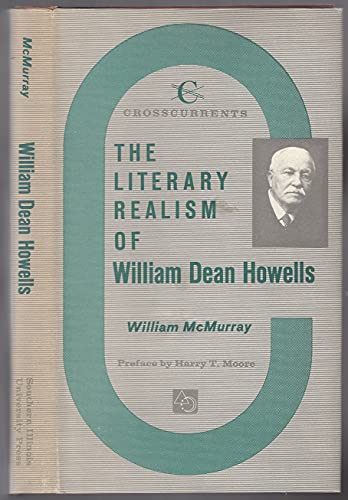Stock image for The Literary Realism of William Dean Howells for sale by Better World Books