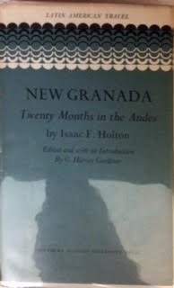 Beispielbild fr New Granada: Twenty Months in the Andes. Edited by C. Harvey Gardiner zum Verkauf von Zubal-Books, Since 1961