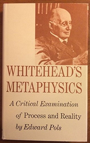 Stock image for Whiteheads Metaphysics: a Critical Examination of Process and Reality for sale by Powell's Bookstores Chicago, ABAA