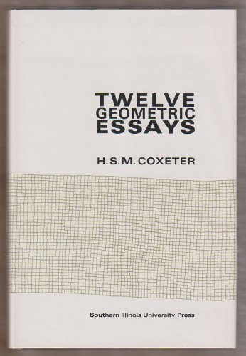 Stock image for Twelve Geometric Essays for sale by Better World Books