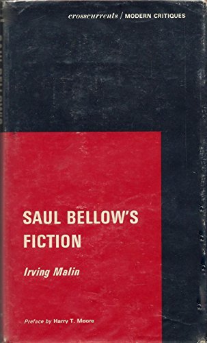 Imagen de archivo de Saul Bellow's Fiction (Crosscurrents/Modern Critiques) a la venta por Dunaway Books