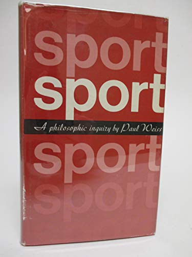 9780809303588: Sport; a Philosophic Inquiry