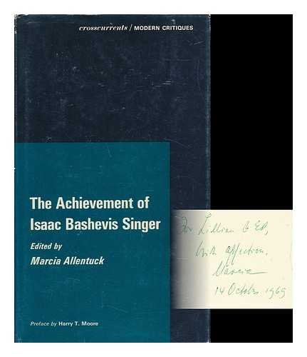 Beispielbild fr The Achievement of Isaac Bashevis Singer (Crosscurrents: Modern Critiques) zum Verkauf von The Bookworm