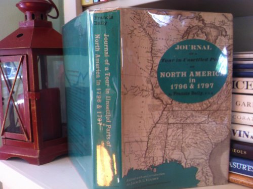 Stock image for Journal of a Tour in Unsettled Parts of North America in 1796 and 1797 for sale by Better World Books