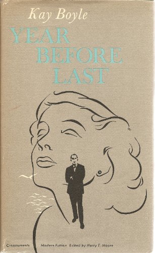 9780809303908: Year Before Last (Crosscurrents/Modern Fiction)