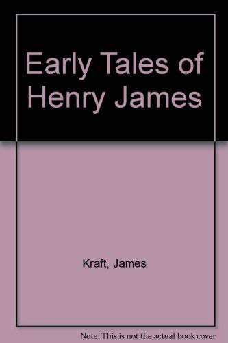 Beispielbild fr The Early Tales of Henry James zum Verkauf von Better World Books