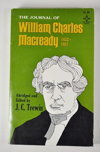 Imagen de archivo de The Journal of William Charles Macready 1832-1851 a la venta por HPB-Movies