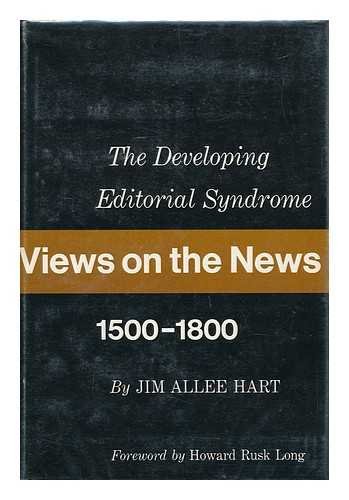 Stock image for Views on the News : The Developing Editorial Syndrome, 1500-1800 for sale by Better World Books