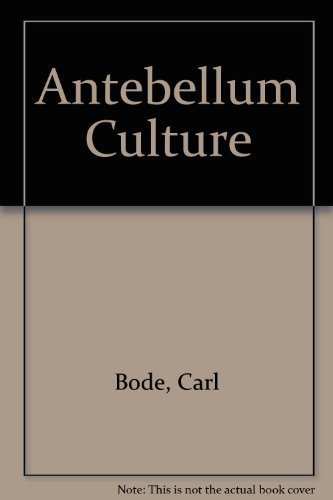 9780809304646: Antebellum Culture