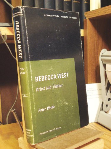 Stock image for Rebecca West: Artist and Thinker (Crosscurrents/Modern Critiques) for sale by Wonder Book