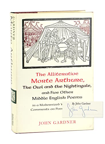 9780809304868: The Alliterative Morte Arthure: The Owl and the Nightingale and Five Other Middle English Poems