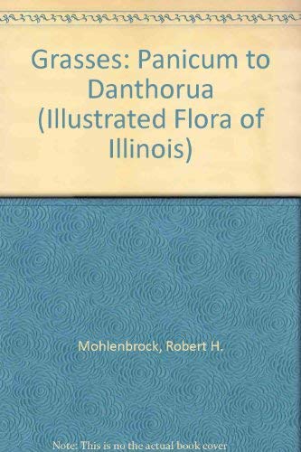 Stock image for Grasses: Panicum to Danthonia for sale by ThriftBooks-Atlanta