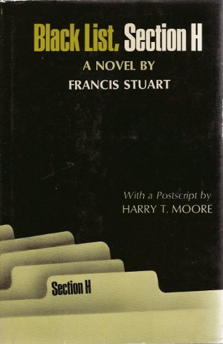 9780809305278: Black List, Section H: A Novel by Francis Stuart (Crosscurrents/Modern Fiction)