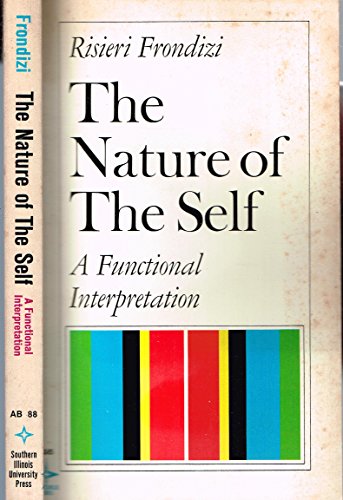 Imagen de archivo de Nature of the Self: A Functional Interpretation (Arcturus Books Paperbacks) a la venta por Wonder Book