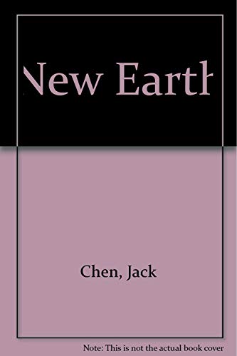 Beispielbild fr New Earth : The Story of an Early Collective Farm in East China's Chekiang Province in the 1949-1956 Period zum Verkauf von Better World Books