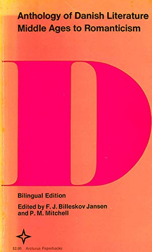 Stock image for Anthology of Danish Literature, Bilingual Edition: Middle Ages to Romaticism for sale by Chaparral Books