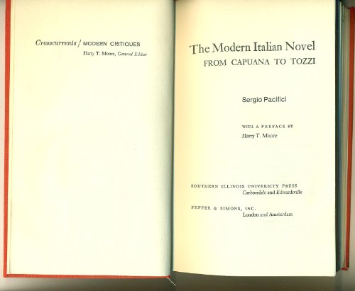 Beispielbild fr The Modern Italian Novel. From Capuana to Tozzi zum Verkauf von Il Salvalibro s.n.c. di Moscati Giovanni