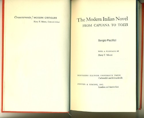 9780809306145: The Modern Italian Novel from Capuana to Tozzi