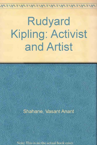 9780809306220: Rudyard Kipling: Activist and Artist