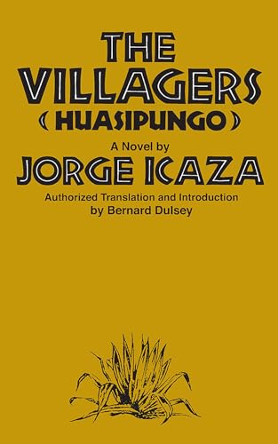 9780809306534: Huasipungo: The Villagers: a Novel