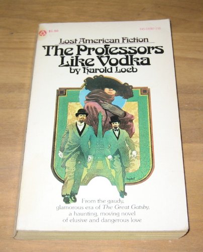 Stock image for The Professors Like Vodka for sale by ThriftBooks-Dallas