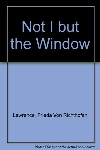 Stock image for Not I, but the wind . . .". Afterword by Harry T. Moore for sale by Hammer Mountain Book Halls, ABAA