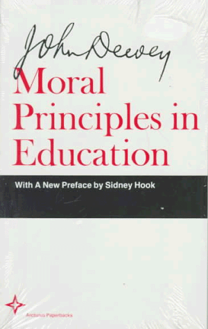 Stock image for Moral Principles in Education (Riverside Educational Monographs) for sale by SecondSale