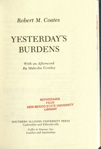 Yesterday's Burdens (Lost American Fiction)