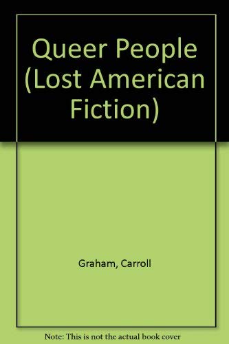 Stock image for Queer People (Lost American Fiction) for sale by Apport Used Books