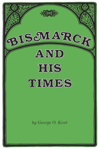 Imagen de archivo de Bismarck and His Times a la venta por Murphy-Brookfield Books