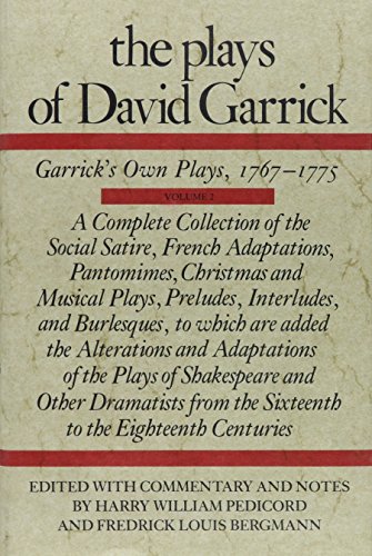 9780809308637: The Plays of David Garrick, Volume 2: Garrick's Own Plays, 1767 - 1775