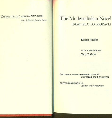 Beispielbild fr The Modern Italian Novel : From Pea to Moravia zum Verkauf von Better World Books