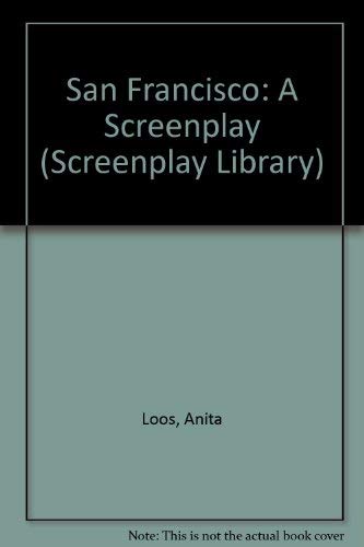 9780809308767: San Francisco: A Screenplay (Screenplay Library)
