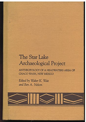 The Star Lake Archaeological Project