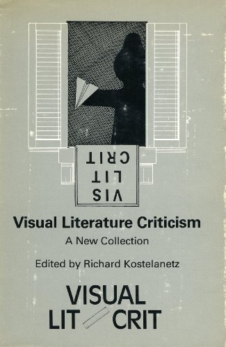 Beispielbild fr Visual Literature Criticism : A New Collection zum Verkauf von Better World Books