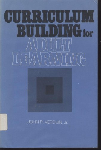 Stock image for Curriculum Building for Adult Learning for sale by Better World Books