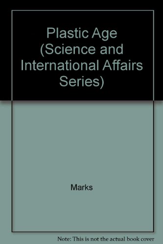 9780809309849: Plastic Age (Science and International Affairs Series) (Lost American Fiction)