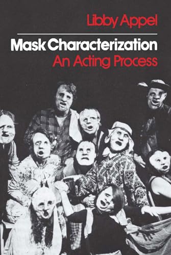 Beispielbild fr Mask Characterization: An Acting Process zum Verkauf von BooksRun