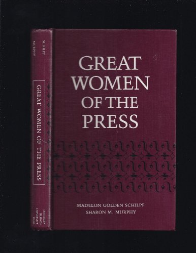 Beispielbild fr Great Women of the Press zum Verkauf von Better World Books