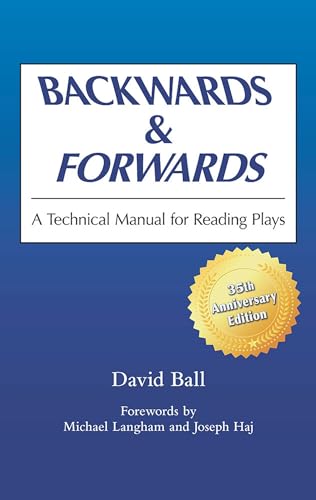 Stock image for Backwards & Forwards: A Technical Manual for Reading Plays for sale by Save With Sam