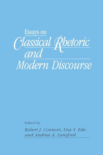 Imagen de archivo de Essays on Classical Rhetoric and Modern Discourse a la venta por Zoom Books Company