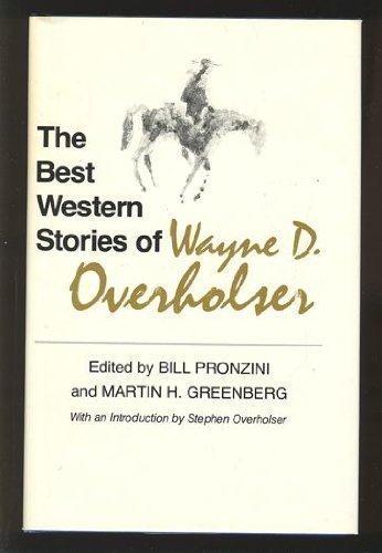 Stock image for The Best Western Stories of Wayne D. Overholser (The Western Writers Series) for sale by Discover Books