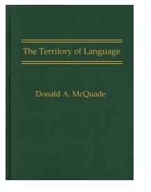 Beispielbild fr The Territory of Language : Linguistics, Stylistics, and the Teaching of Composition zum Verkauf von Better World Books