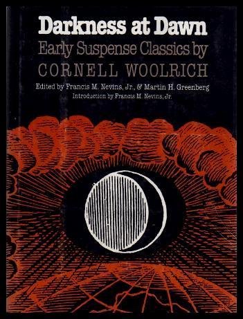 9780809312320: Darkness at Dawn: Early Suspense Classics by Cornell Woolrich (Mystery Makers)