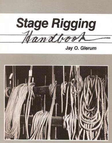 Stock image for Stage Rigging Handbook for sale by Zoom Books Company