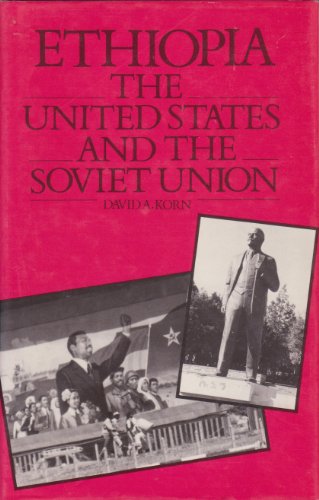 Beispielbild fr Ethiopia, the United States, and the Soviet Union zum Verkauf von Wonder Book