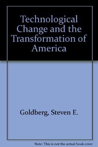 Beispielbild fr Technological Change and the Transformation of America zum Verkauf von Lee Madden, Book Dealer