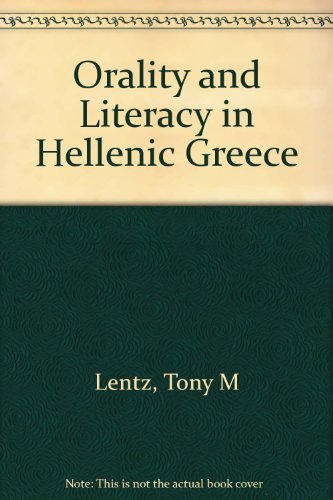 Orality and Literacy in Hellenic Greece
