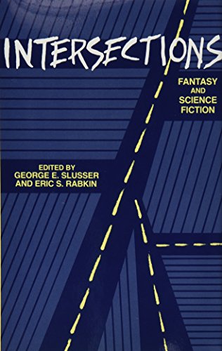 Beispielbild fr Intersections : fantasy and science fiction. zum Verkauf von Kloof Booksellers & Scientia Verlag